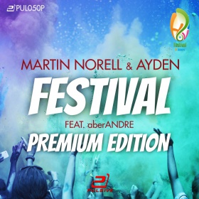 MARTIN NORELL & AYDEN FEAT. ABERANDRE - FESTIVAL